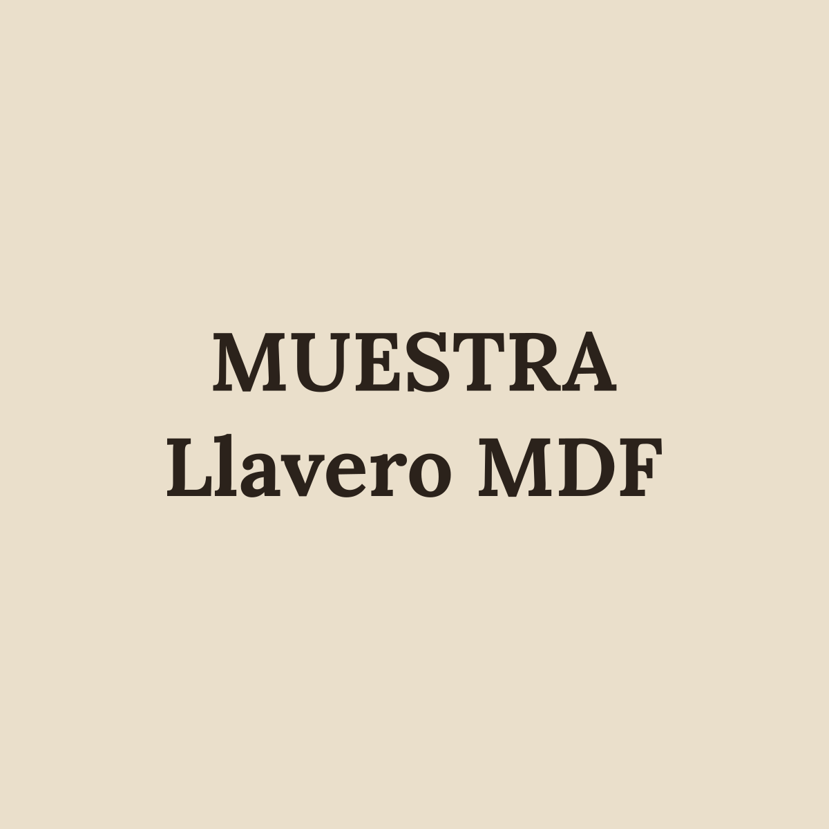 [MUESTRA] Llavero de MDF personalizado con nombre (imagen de muestra)