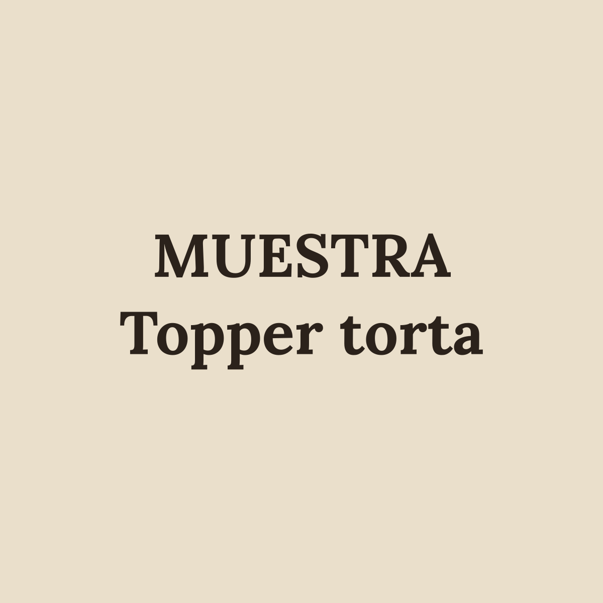 [MUESTRA] Topper de torta personalizado (imagen de muestra)