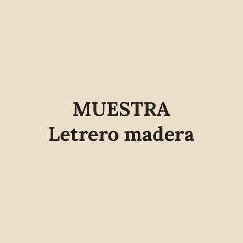 [MUESTRA] Letrero de madera con nombre (imagen de muestra)