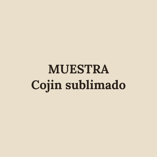 [MUESTRA] Cojín sublimado 40 x 40 cm (imagen de muestra)